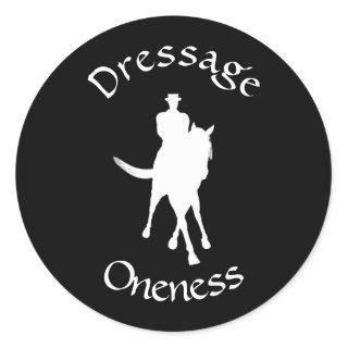 Dressage Is Oneness  Classic Round Sticker
