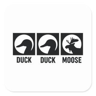 Duck Duck Moose Square Sticker