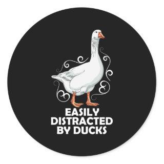 Duck Goose Easily Distracted By Ducks Birds Classic Round Sticker