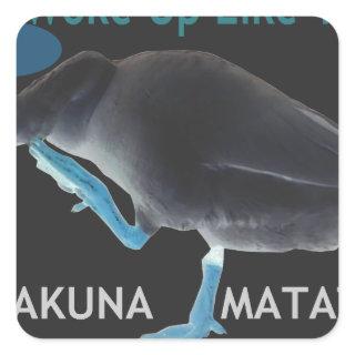 Duck with I Woke Up Like This & Hakuna Matata Text Square Sticker