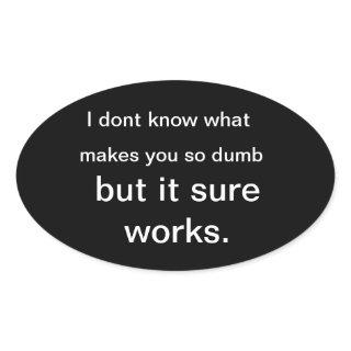 dumb stickers