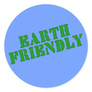 EARTH FRIENDLY Earth Day Tees and Totes Classic Round Sticker