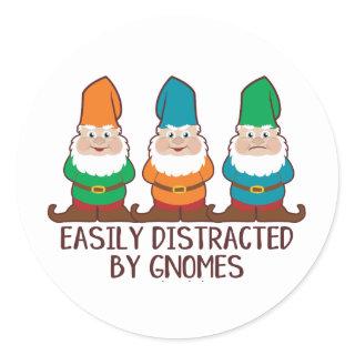 Easily Distracted by Gnomes Classic Round Sticker