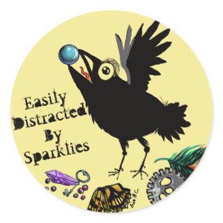 Easily Distracted by Sparklies Raven Classic Round Sticker