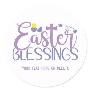 Easter Blessings, elegant typography Classic Round Sticker