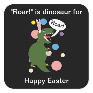 Easter Funny Tyrannosaurus Dinosaur Personalize Square Sticker