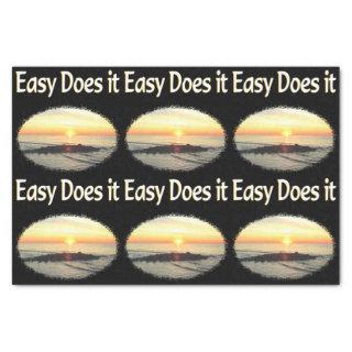 EASY DOES IT SUNRISE DESIGN TISSUE PAPER