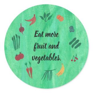 Eat more fruit and vegetables, stickers: classic round sticker