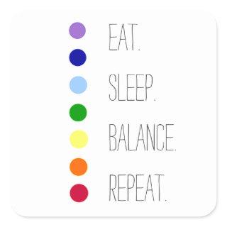 Eat Sleep Balance Simple Chakra Design  Square Sticker