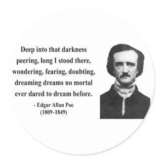 Edgar Allen Poe Quote 8b Classic Round Sticker