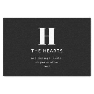 Editable Modern Monogram Name & Message | Black Tissue Paper