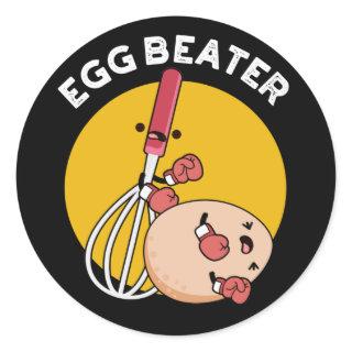 Egg Beater Funny Boxing Pun Dark BG Classic Round Sticker