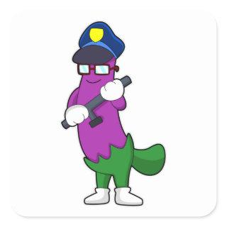 Eggplant as Police officer with Baton Square Sticker