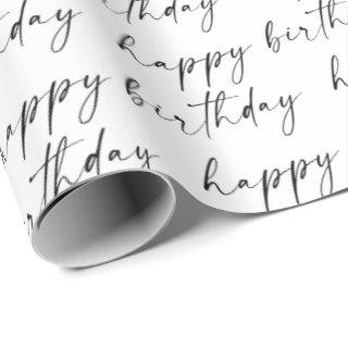 Elegant Chic Black and White Script Happy Birthday