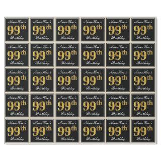 Elegant, Faux Gold 99th Birthday + Custom Name