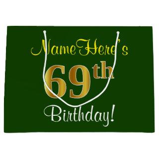 Elegant, Green, Faux Gold 69th Birthday + Name Large Gift Bag