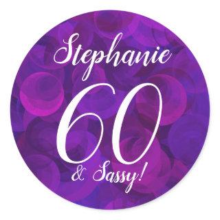 Elegant Purple 60 and Sassy Birthday Favor Classic Round Sticker