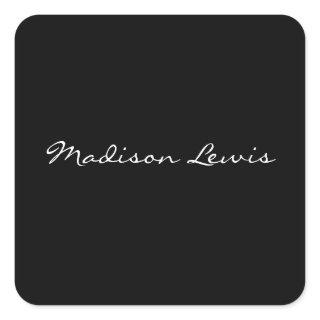 Elegant Script Plain Black Name Calligraphy  Square Sticker