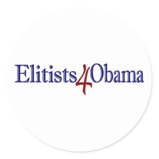 Elitists 4 Obama Classic Round Sticker