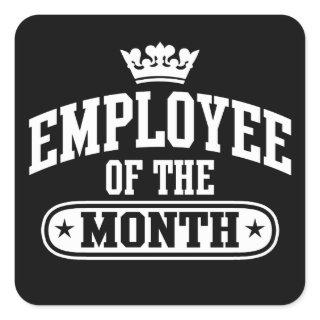 Employee Of The Month Square Sticker