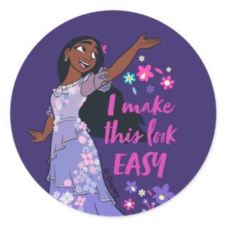 Encanto | Isabela - I Make This Look Easy Classic Round Sticker