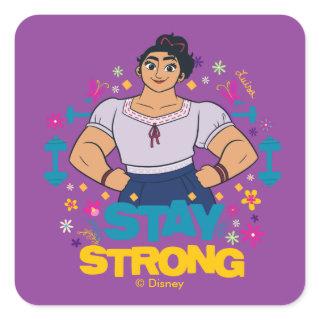 Encanto | Luisa - Stay Strong Square Sticker