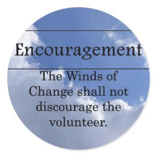 Encouragement for Volunteers Classic Round Sticker