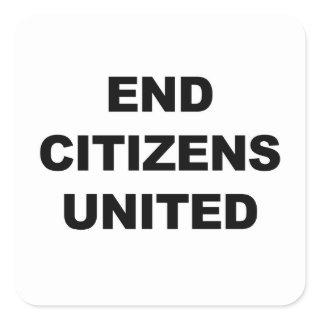 End Citizens United Square Sticker