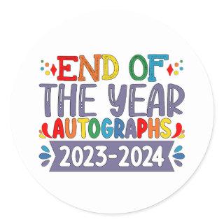 End Of The Year Autographs 2024 Last Day Of School Classic Round Sticker