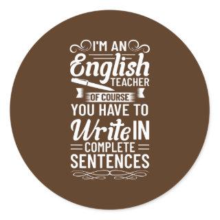 English Teacher Outfit Pen Graphic English Classic Round Sticker