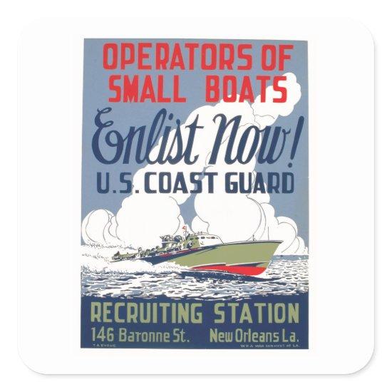 Enlist Now! U.S. Coast Guard Square Sticker