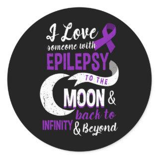 Epilepsy Awareness  - Love Son Mom Dad Daughter Te Classic Round Sticker