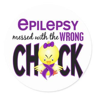 Epilepsy Messed With The Wrong Chick Classic Round Sticker
