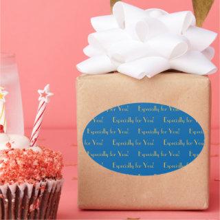 Especially for You Sky Blue and Wam Yellow Oval Sticker
