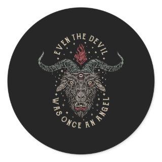 Even The Devil Was Once an Angel Classic Round Sticker