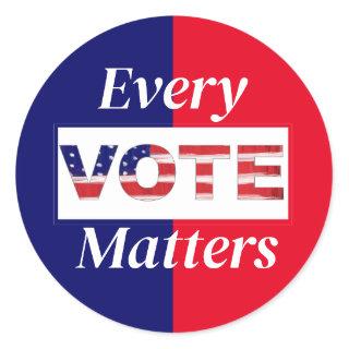 Every VOTE Matters  Classic Round Sticker