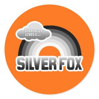 Everybody Loves a Silver Fox Classic Round Sticker