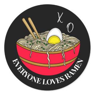 Everyone Loves Ramen | Funny Food Pun Magnet Classic Round Sticker