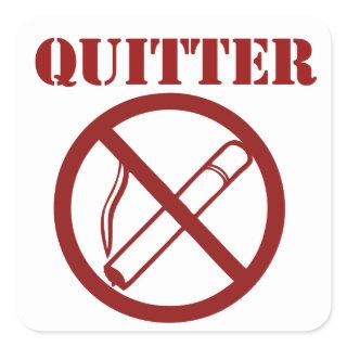 Ex Smoker because Im a QUITTER Square Sticker