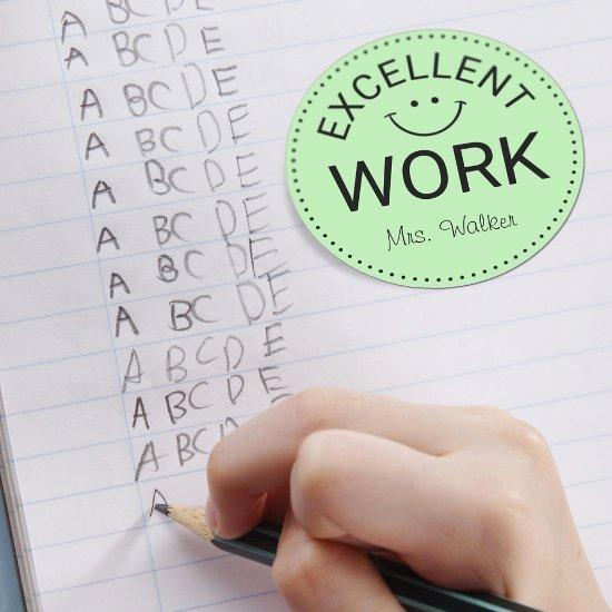 Excellent Work | Personalized Teachers Classic Round Sticker