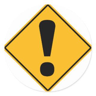 Exclamation point road sign! classic round sticker