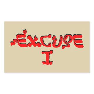 Excuse I Rectangular Sticker