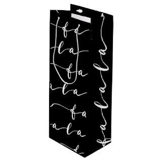 FA LA LA Black & White Calligraphy Christmas Carol Wine Gift Bag