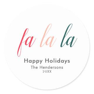 Fa La La Happy Holidays Modern Classic Round Sticker