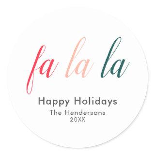 Fa La La Happy Holidays Modern Classic Round Sticker