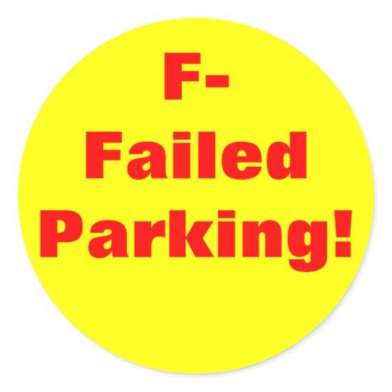 Failed Parking! Sticker