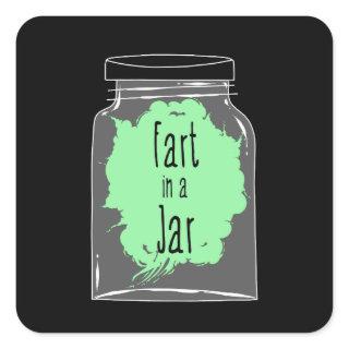 Fart In A Jar - Fart Joke - Funny Square Sticker