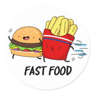 Fast Food Funny Burger And Fries Pun Classic Round Sticker