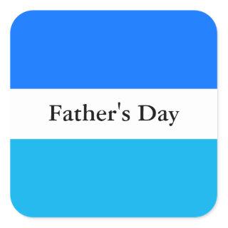FATHER'S DAY Fun Two Tone Blue White Stripes Square Sticker