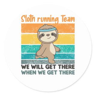 Faulten running Team Sloths Run Cozy Classic Round Sticker